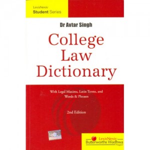 LexisNexis College Law Dictionary By Avtar Singh